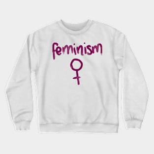 Feminism Crewneck Sweatshirt